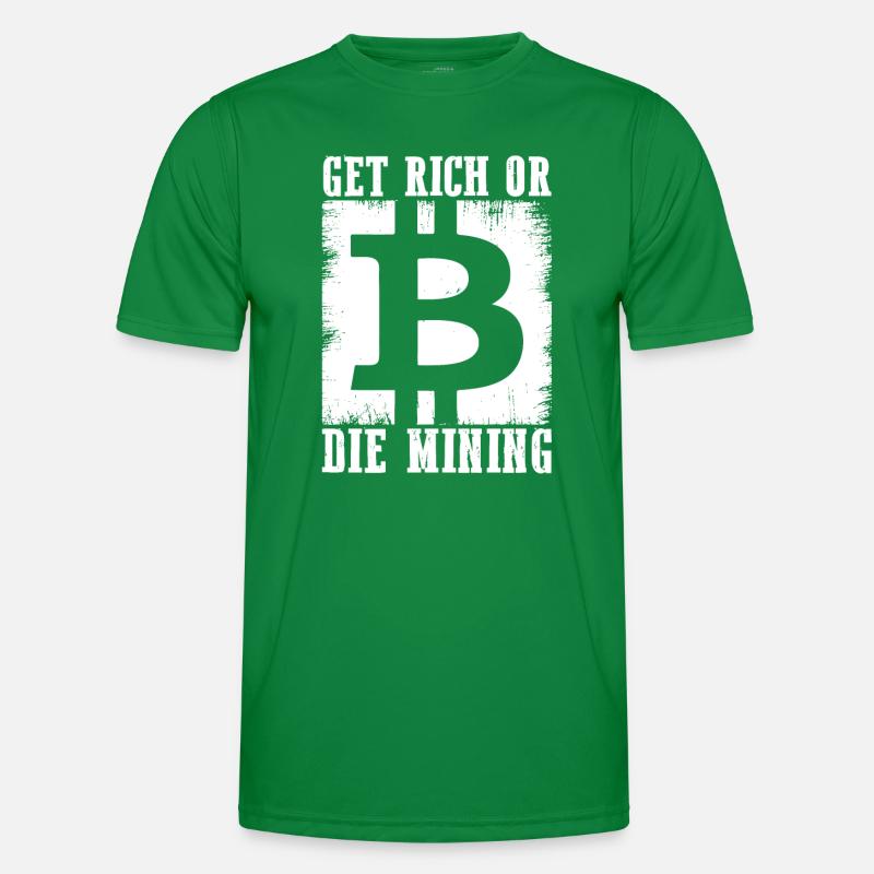 Getting Rich or Die Mining Men's Functional T-Shirt