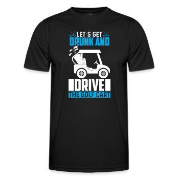 Betrinken Wir Uns Und Fahren Mit Dem Golfwagen - Männer Funktions-T-Shirt - Schwarz - Vorne - AI Model Male 178 dark (178cm)