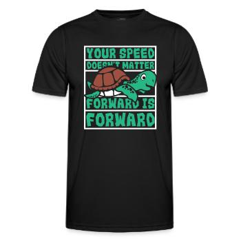 Speed Doesn't Matter Forward Is Forward - Men's Functional T-Shirt - black - Front - AI Model Male 178 dark (178cm)