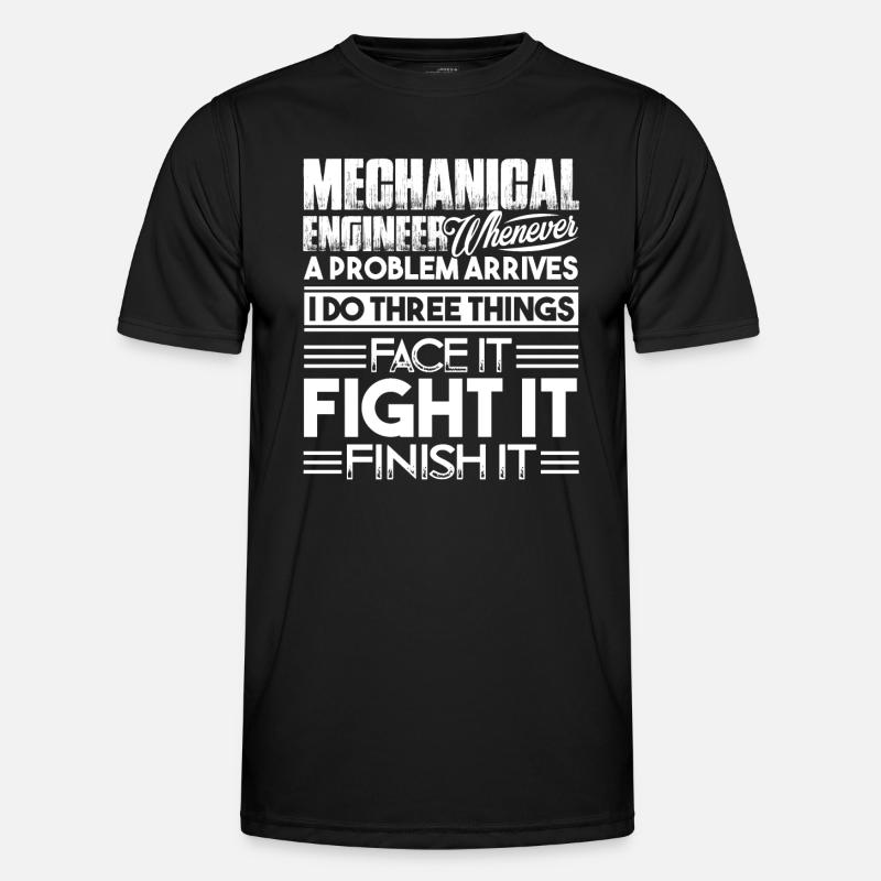 Mechanical Engineer Solves Problem Men's Functional T-Shirt