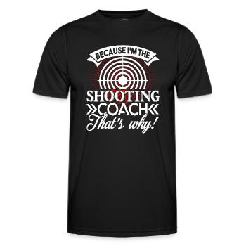 Shooting Because I'm The Shooting Coach - Men's Functional T-Shirt - black - Front - AI Model Male 178 dark (178cm)
