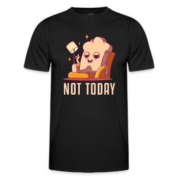 Not Today Bread Maker Bread Dough Bread Queen - Men's Functional T-Shirt - black - Front - AI Model Male 178 dark (178cm)