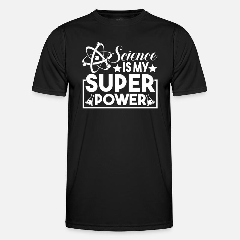 Science Is My Superpower - Men's Functional T-Shirt - black