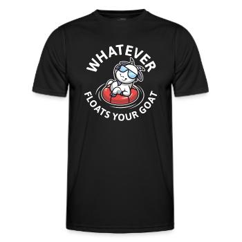 Whatever Floats Your Goat - Men's Functional T-Shirt - black - Front - AI Model Male 178 dark (178cm)
