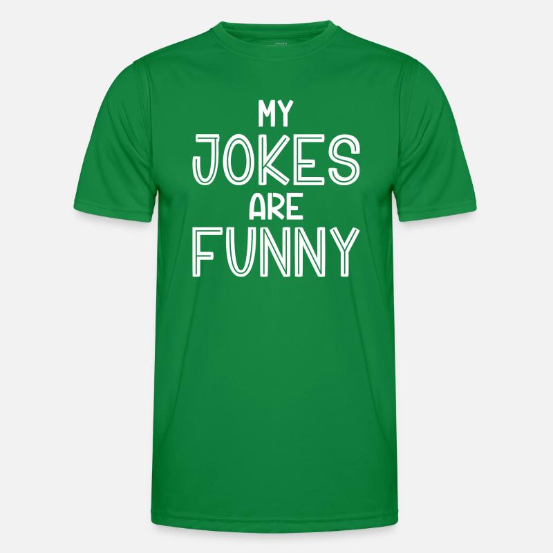 Mes blagues sont drôles T-shirt sport Homme
