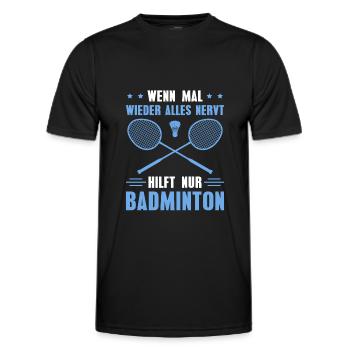Badminton Alles nervt Badmintonspieler - Männer Funktions-T-Shirt - Schwarz - Vorne - AI Model Male 178 dark (178cm)