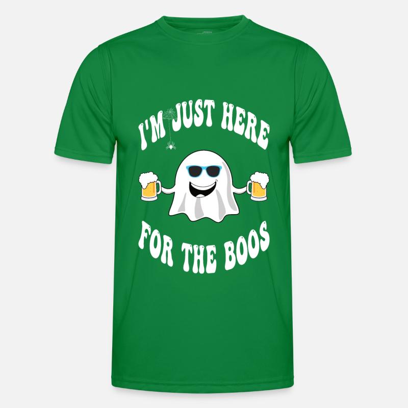 I'm just here for the boos Männer Funktions-T-Shirt