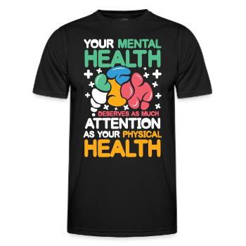 Mental Health Deserves Your Physical Health - Männer Funktions-T-Shirt - Schwarz - Vorne - AI Model Male 178 dark (178cm)