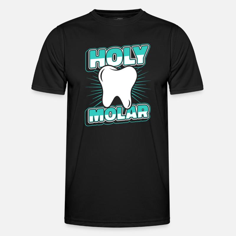 Holy Molar Dental Technical Assistant Dental Laboratory Men's Functional T-Shirt