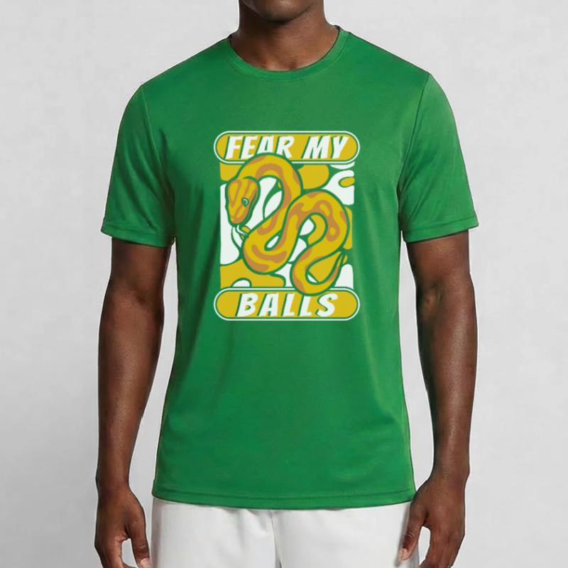 Fear My Balls Python Schlange Banana Ball Python Männer Funktions-T-Shirt