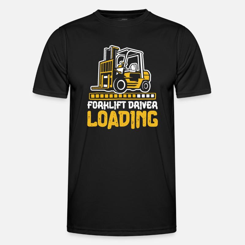 Forklift Driver Loading Gabelstaplerfahrer - Männer Funktions-T-Shirt - Schwarz