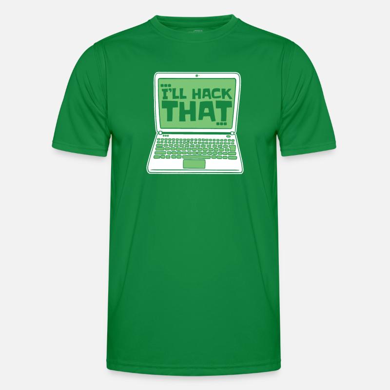 I'll Hack That Sniffer Social Engineering Männer Funktions-T-Shirt