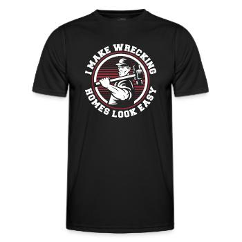 Ich sorge dafür, dass zerstörte Häuser ganz einfach aussehen – Experts House - Männer Funktions-T-Shirt - Schwarz - Vorne - AI Model Male 178 dark (178cm)