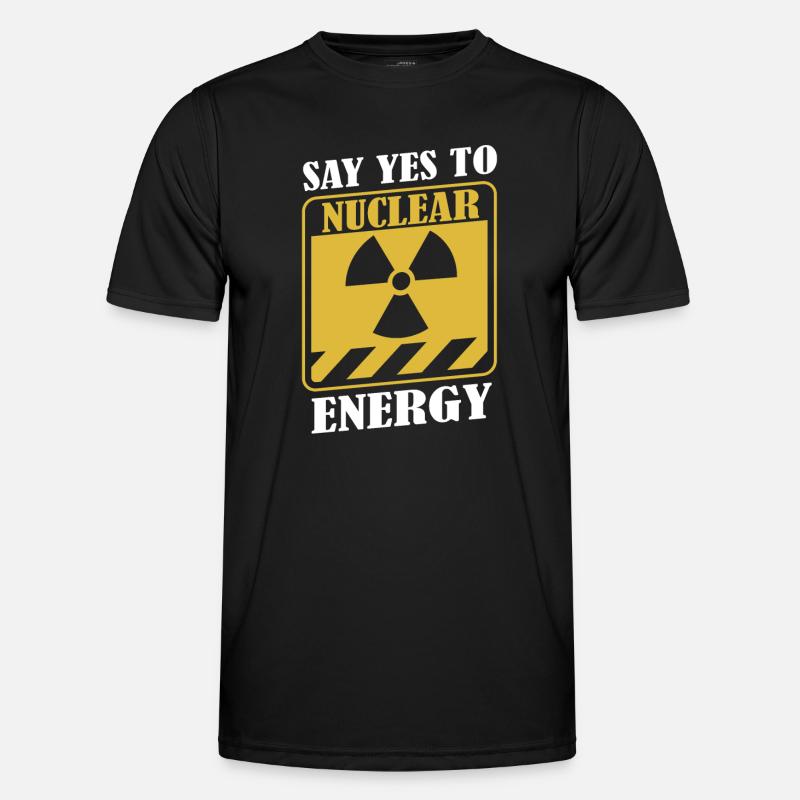 Dites à l’énergie nucléaire Uranium Énergie nucléaire T-shirt sport Homme