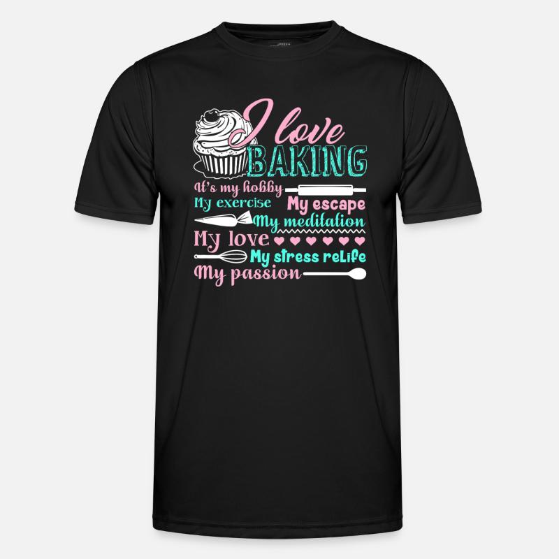 Baker I Love Baking - Men's Functional T-Shirt - black