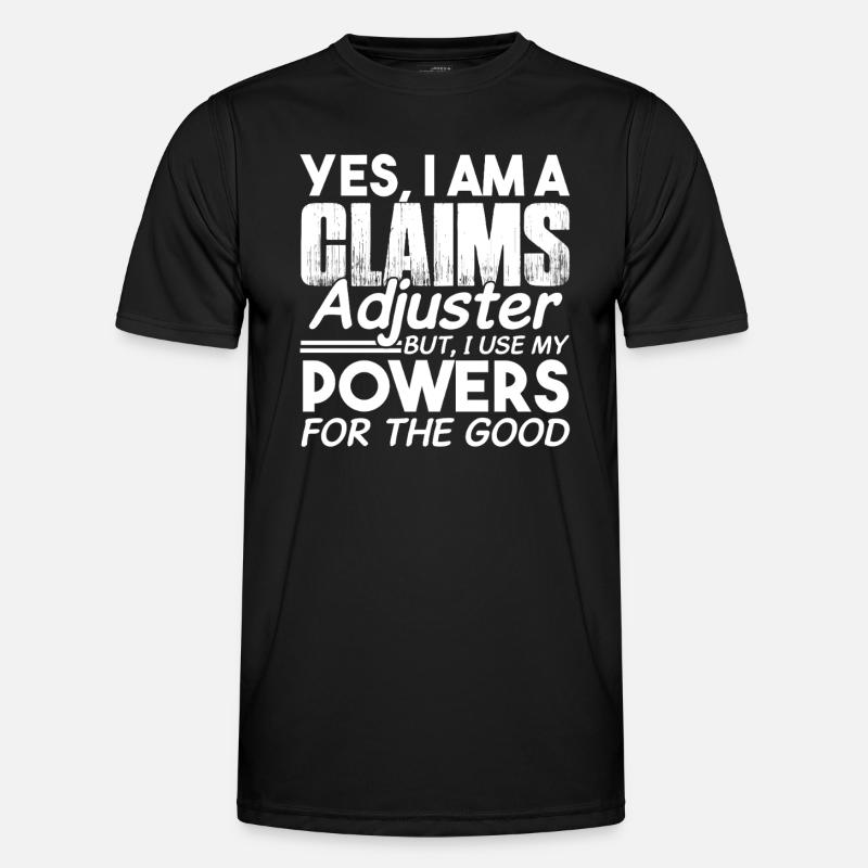 Use Claims Adjuster Powers - Men's Functional T-Shirt - black