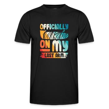 Officially on my last arm - Männer Funktions-T-Shirt - Schwarz - Vorne - AI Model Male 178 dark (178cm)