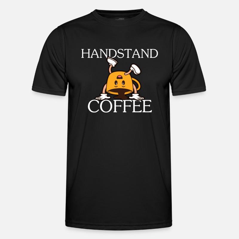 Handstand Coffee - Coffee Design - Men's Functional T-Shirt - black