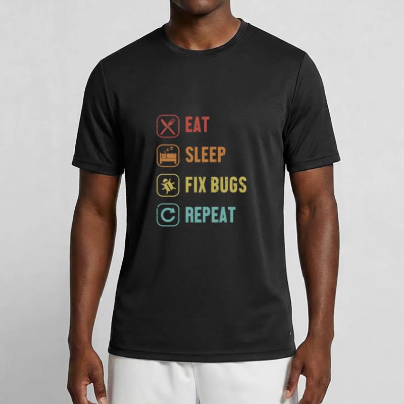Eat Sleep Fix Bugs Repeat Coder Engineer Software Men's Functional T-Shirt