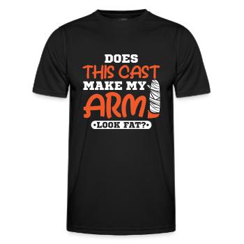 Does this cast make my arm look fat - Männer Funktions-T-Shirt - Schwarz - Vorne - AI Model Male 178 dark (178cm)
