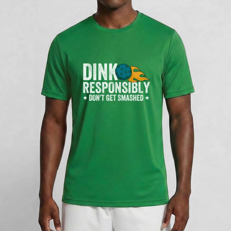 Dink Responsibly Don't Get Smashed Männer Funktions-T-Shirt