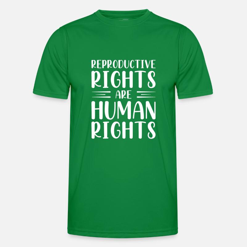 Reproductive Rights Are Human Rights Men's Functional T-Shirt