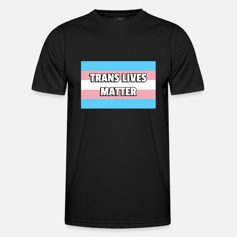Trans Pride TRANS LIVES MATTER - Men's Functional T-Shirt - black