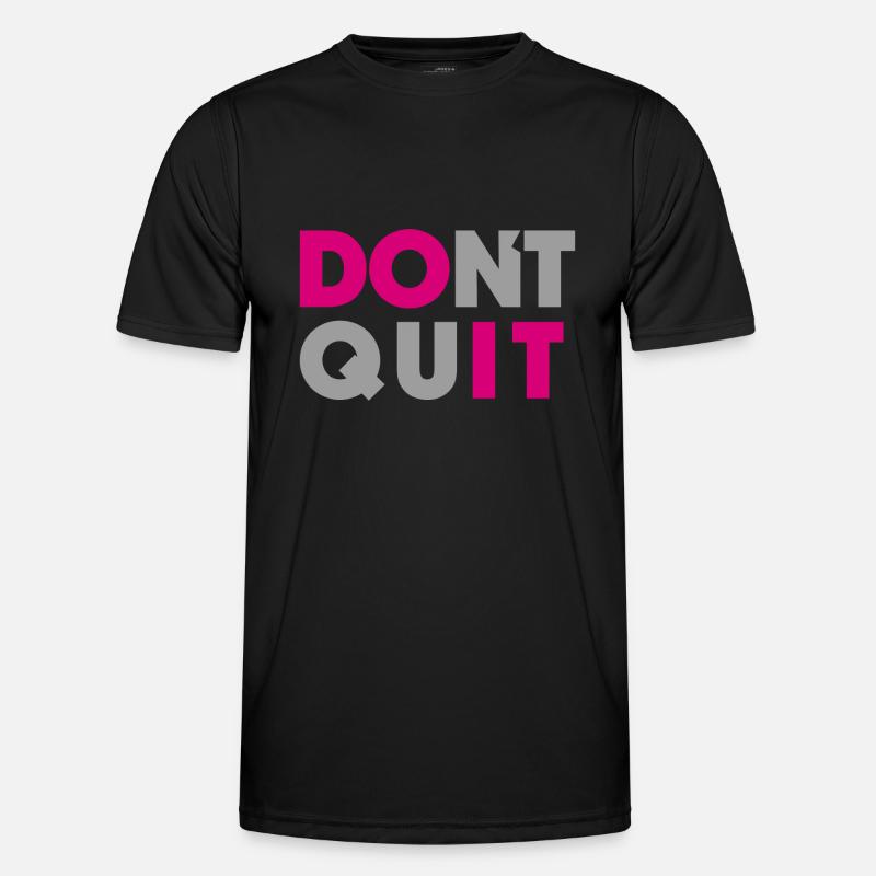 dont quit do it Men's Functional T-Shirt