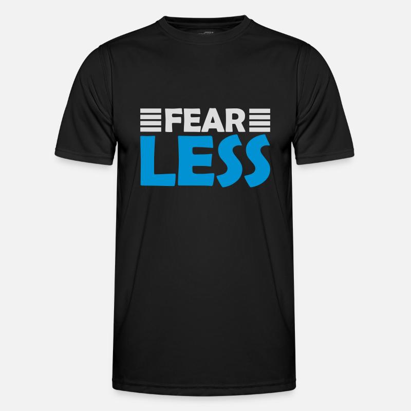 fearless Text Quote Design - Men's Functional T-Shirt - black