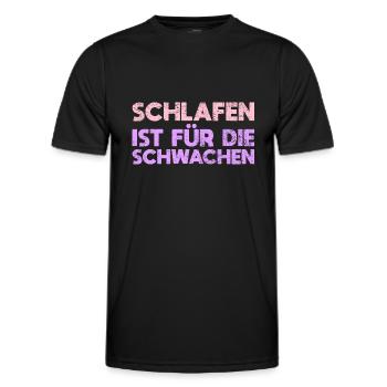 Schlafen Ist Für Die Schwachen - Männer Funktions-T-Shirt - Schwarz - Vorne - AI Model Male 178 dark (178cm)