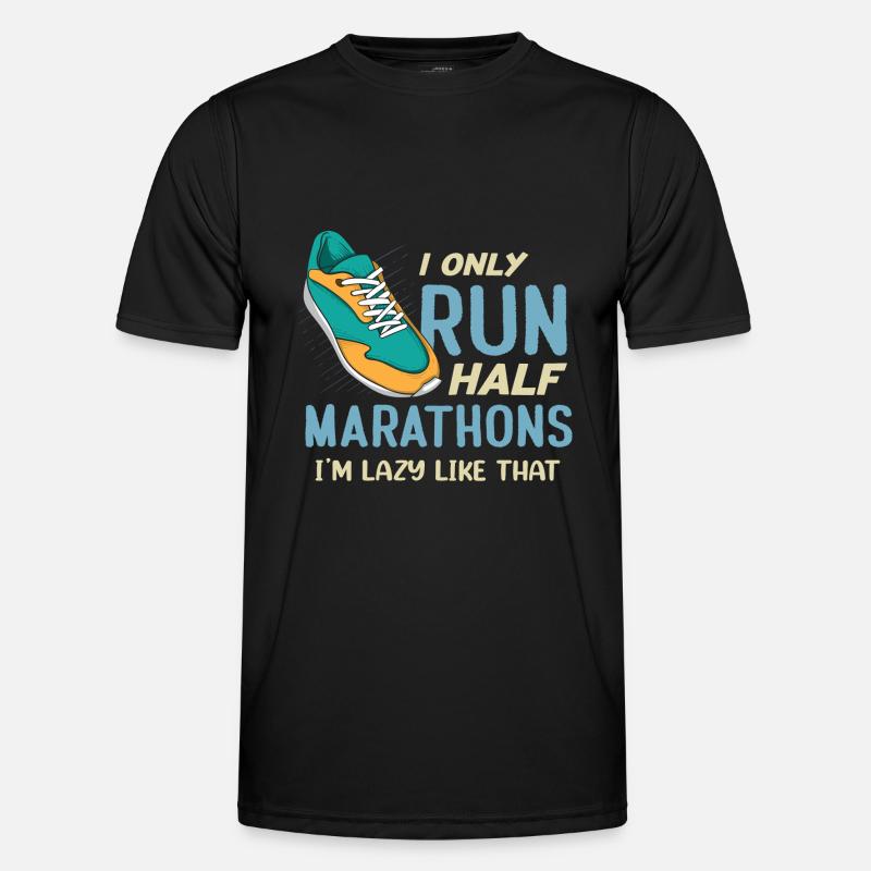 Funny Running I Only Run Half Marathons Runner - Männer Funktions-T-Shirt - Schwarz