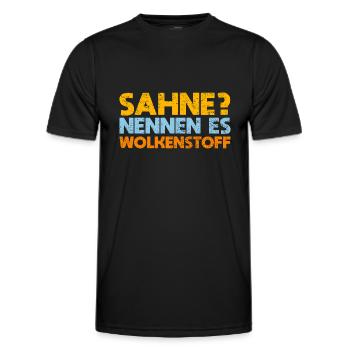 Sahne? Nennen Es Wolkenstoff - Männer Funktions-T-Shirt - Schwarz - Vorne - AI Model Male 178 dark (178cm)