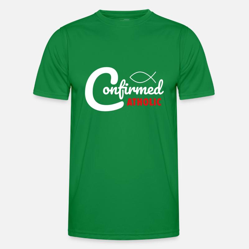 Catholic Confirmation Confirmed Catholic Men's Functional T-Shirt