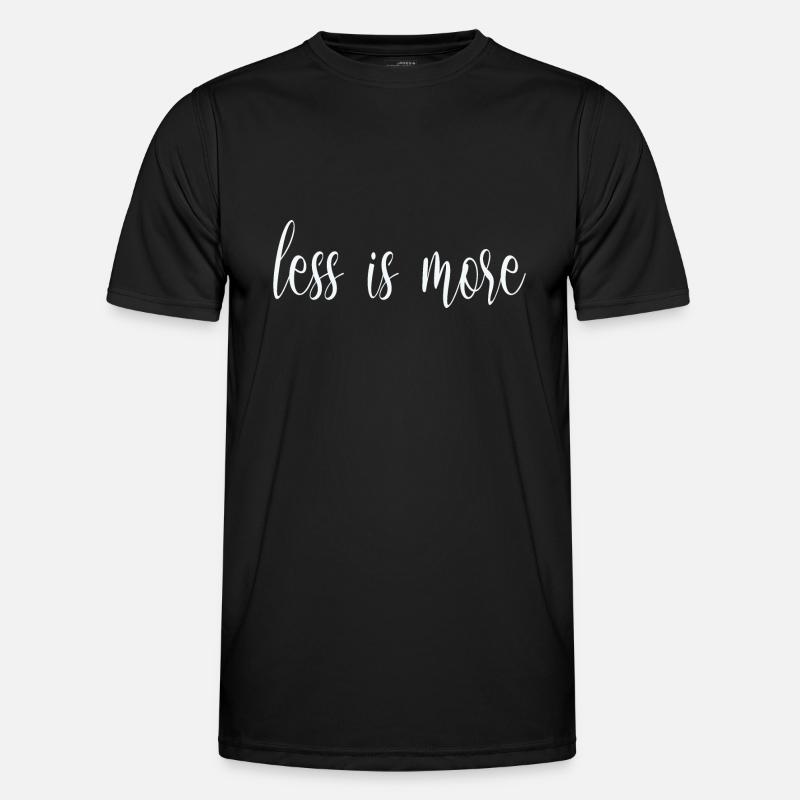 less is more - Männer Funktions-T-Shirt - Schwarz