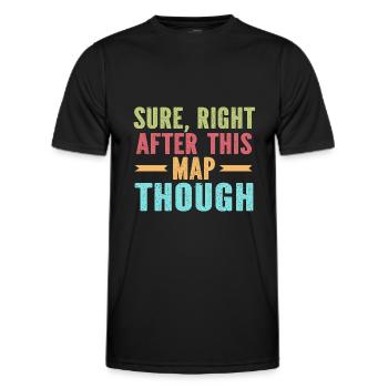 Sure right after this map though - Men's Functional T-Shirt - black - Front - AI Model Male 178 dark (178cm)