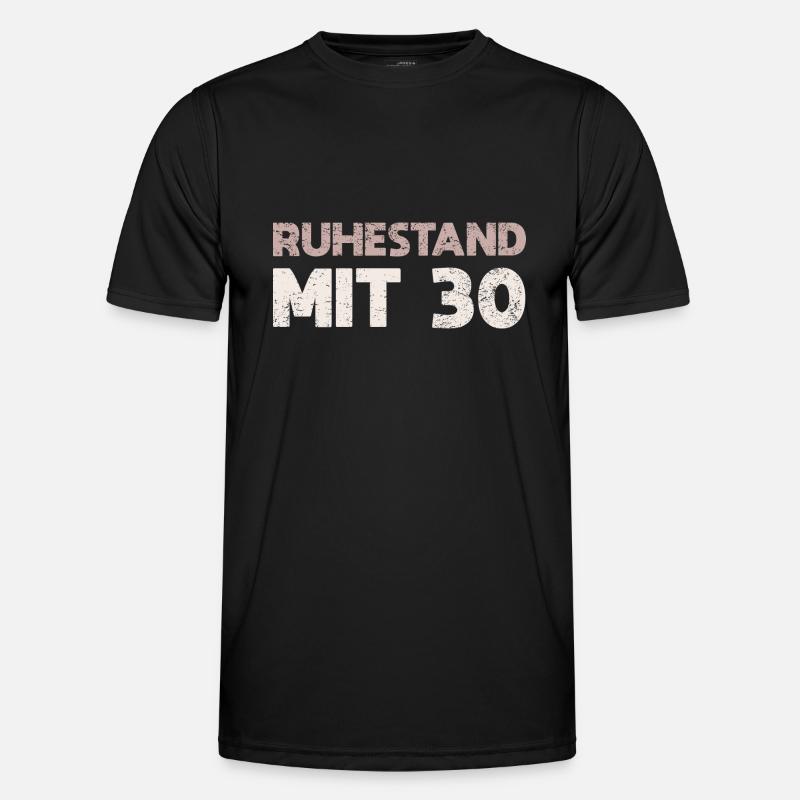 Ruhestand Mit 30 Männer Funktions-T-Shirt