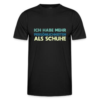 Ich Habe Mehr Persönlichkeiten Als Schuhe - Männer Funktions-T-Shirt - Schwarz - Vorne - AI Model Male 178 dark (178cm)