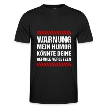 Warnung mein Humor könnte deine Gefühle Verletzen - Männer Funktions-T-Shirt - Schwarz - Vorne - AI Model Male 178 dark (178cm)