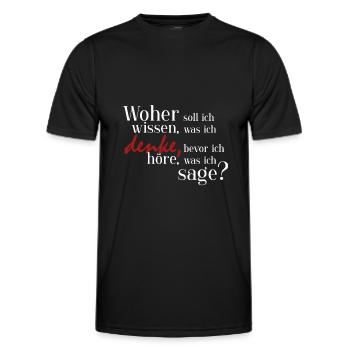 Woher soll ich wissen, was ich denke? - Männer Funktions-T-Shirt - Schwarz - Vorne - AI Model Male 178 dark (178cm)