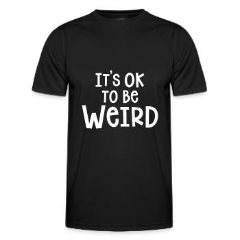 ES IST OK, KOMISCH ZU SEIN - Männer Funktions-T-Shirt - Schwarz - Vorne - AI Model Male 178 dark (178cm)