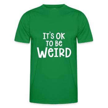 C’EST OK D’ÊTRE BIZARRE - T-shirt sport Homme - vert - Devant - AI Model Male 178 dark (178cm)