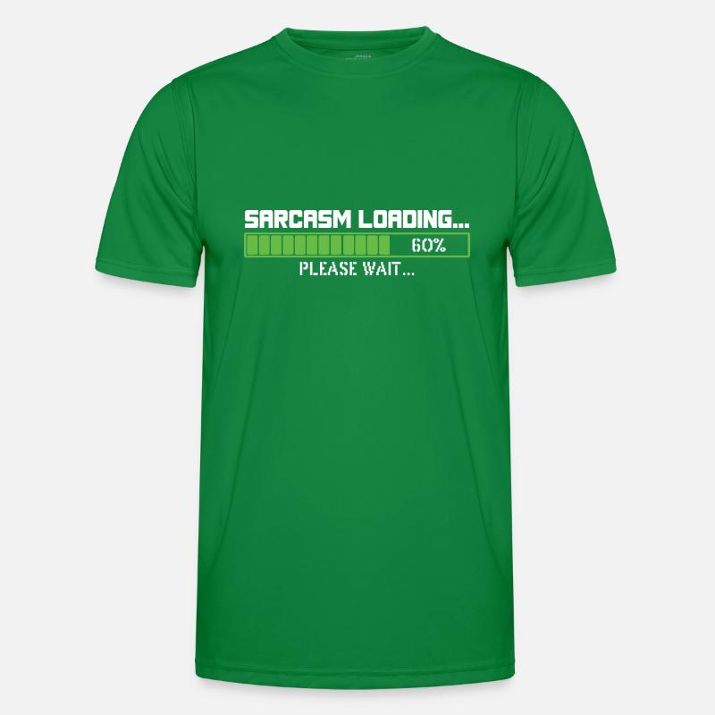 Sarcasm loading please wait Men's Functional T-Shirt