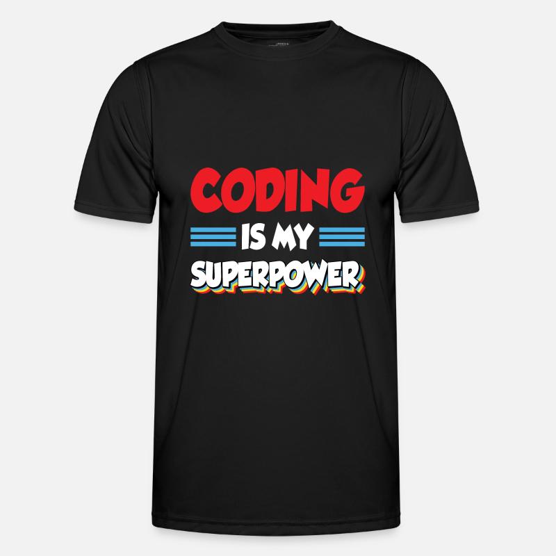 Coding Is My Superpower Programming Coder Computer Männer Funktions-T-Shirt