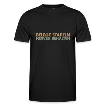 Belege Stapeln, Nerven Behalten - Männer Funktions-T-Shirt - Schwarz - Vorne - AI Model Male 178 dark (178cm)