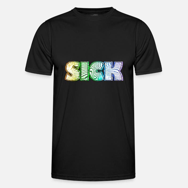 Sick sick SICK | Krankes Krank Design - Men's Functional T-Shirt - black