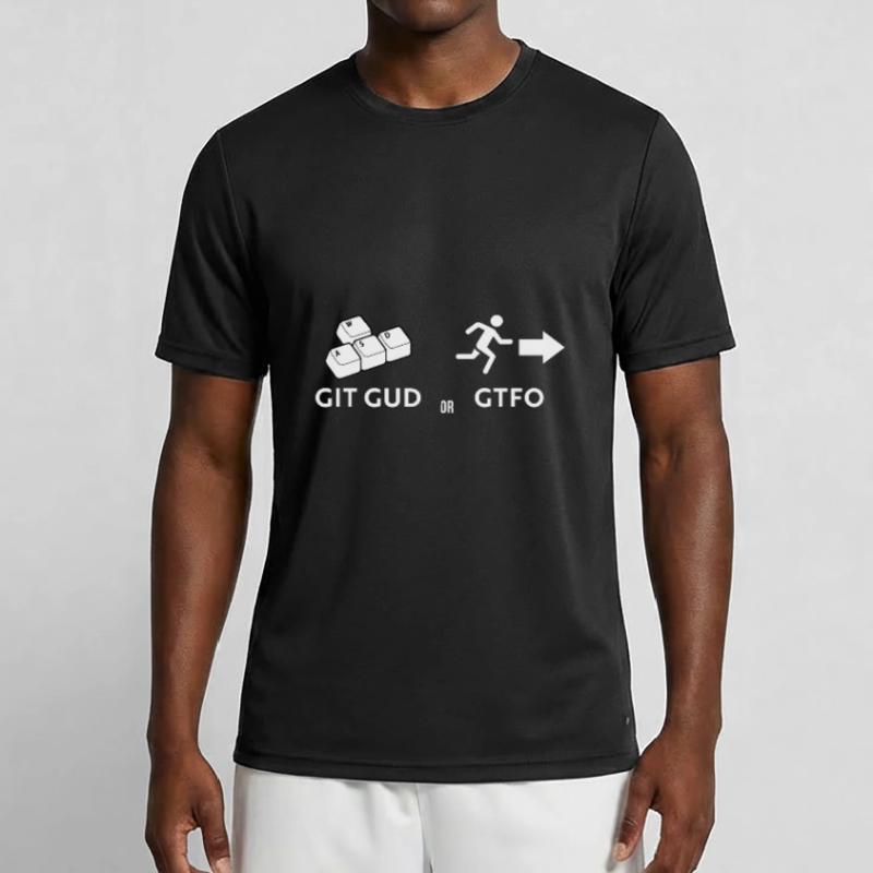 Git gud oder weggehen Männer Funktions-T-Shirt