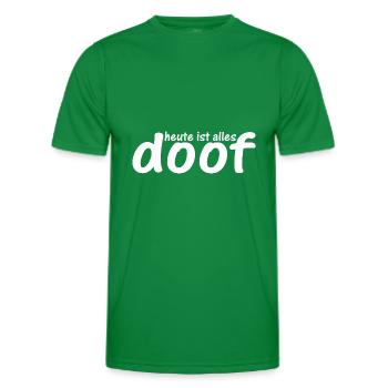 Heute ist alles doof - Männer Funktions-T-Shirt - Kelly Green - Vorne - AI Model Male 178 dark (178cm)