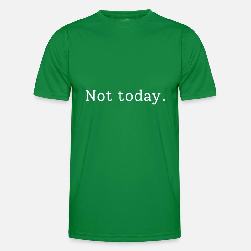 Pas aujourd’hui T-shirt sport Homme