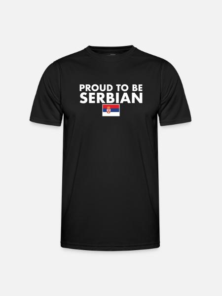 Proud To Be Serbian Serbia Serbian Flag Serbia - Men's Functional T-Shirt - black