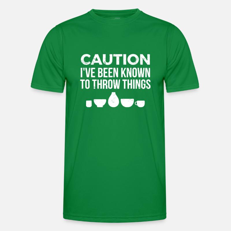 Keramik Keramik Ich bin dafür bekannt, Dinge zu werfen Männer Funktions-T-Shirt